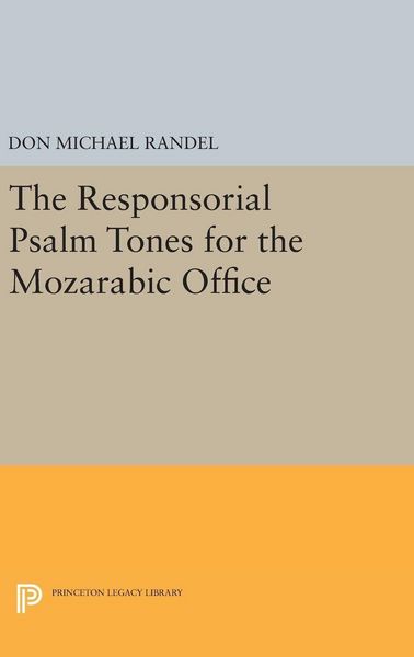 Produktbild: The Responsorial Psalm Tones for the Mozarabic Office