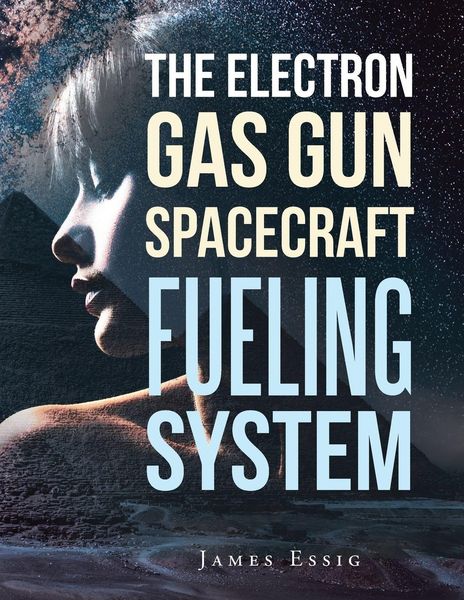 Produktbild: The Electron Gas Gun Spacecraft Fueling System