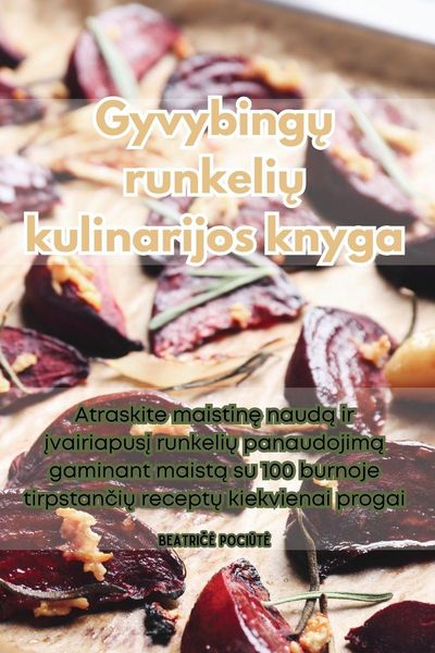 Produktbild: Gyvybing&iquest; runkeli&iquest; kulinarijos knyga