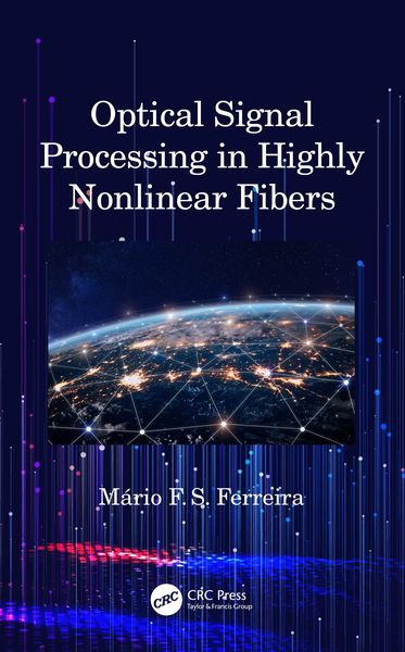 Produktbild: Optical Signal Processing in Highly Nonlinear Fibers