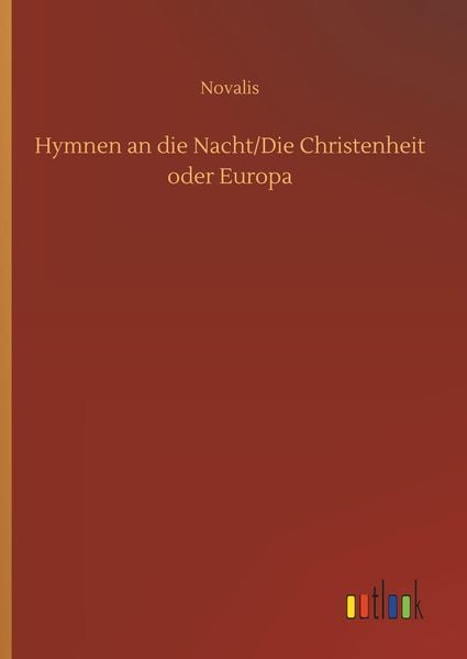 Produktbild: Hymnen an die Nacht/Die Christenheit oder Europa
