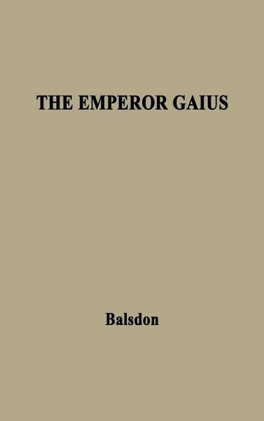 Produktbild: The Emperor Gaius (Caligula).