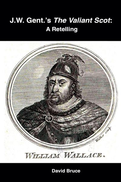 Produktbild: J.W. Gent.'s The Valiant Scot