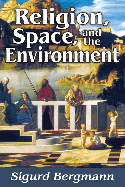 Produktbild: Religion, Space, and the Environment