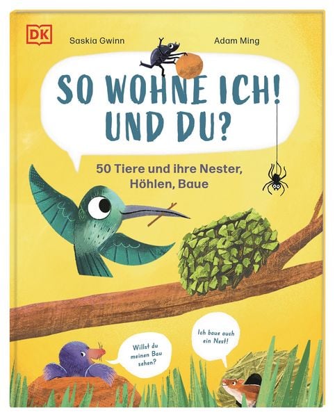 So wohne ich! Und du?, Gebundene Ausgabe von Saskia Gwinn, DK Verlag Dorling Kindersley, 9783831053018