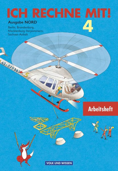 Produktbild: Ich rechne mit! - Berlin, Brandenburg, Mecklenburg-Vorpommern, Sachsen-Anhalt - 4. Schuljahr