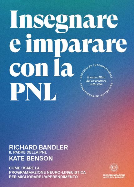 Produktbild: Insegnare e imparare con la PNL. Come usare la Programmazione Neuro-Linguistica per migliorare l'apprendimento