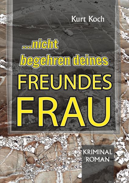 Produktbild: Nicht Begehren Deines Freundes Frau