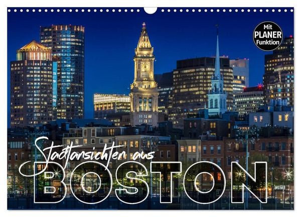 Produktbild: Stadtansichten aus Boston (Wandkalender 2026 DIN A3 quer), CALVENDO Monatskalender