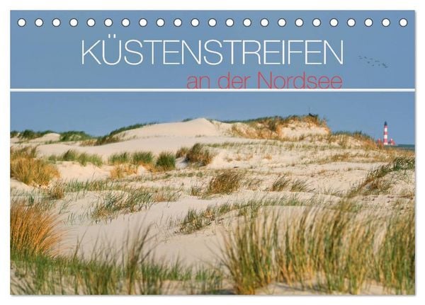 Produktbild: K&uuml;stenstreifen an der Nordsee (Tischkalender 2026 DIN A5 quer), CALVENDO Monatskalender