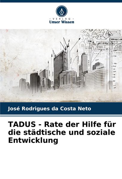 Produktbild: TADUS - Rate der Hilfe f&uuml;r die st&auml;dtische und soziale Entwicklung