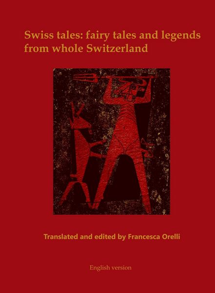 Produktbild: Swiss tales: fairy tales and legends from whole Switzerland