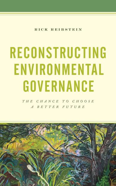 Produktbild: Reconstructing Environmental Governance