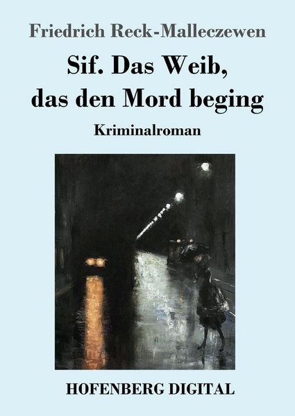 Produktbild: Sif. Das Weib, das den Mord beging