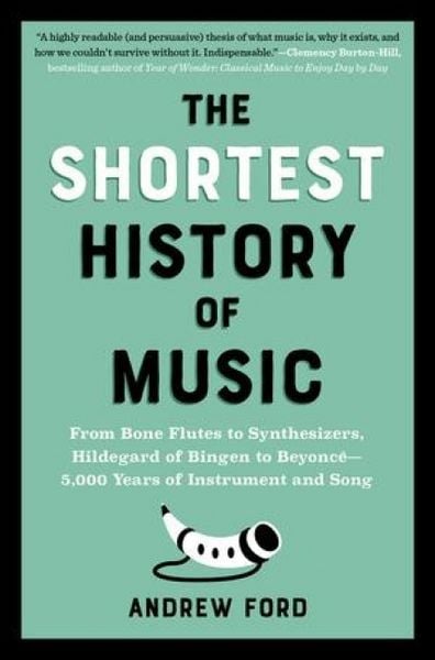 Produktbild: The Shortest History of Music