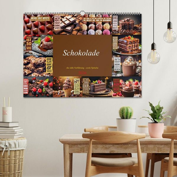 Produktbild: Schokolade - die s&uuml;&szlig;e Verf&uuml;hrung - coole Spr&uuml;che (Wandkalender 2026 DIN A2 quer), CALVENDO Monatskalender