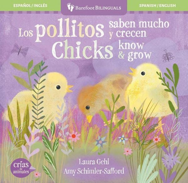 Produktbild: Los Pollitos Saben Mucho Y Crecen / Chicks Know & Grow