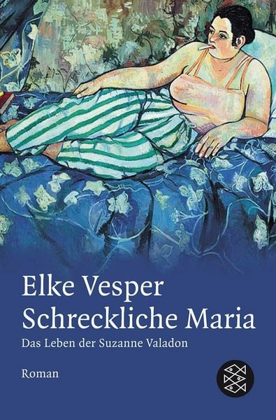 Produktbild: Schreckliche Maria - Das Leben der Suzanne Valadon