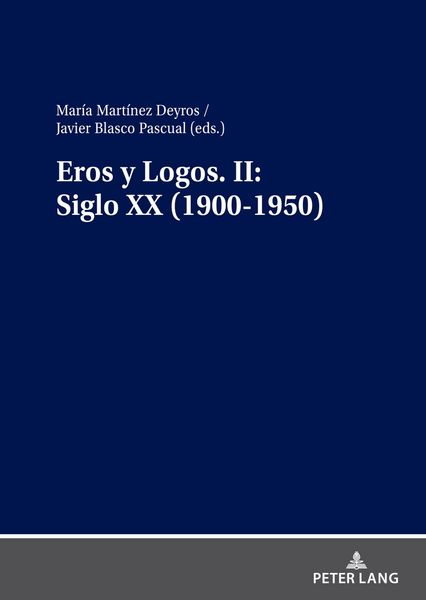 Produktbild: Eros y Logos. II: Siglo XX (1900-1950)