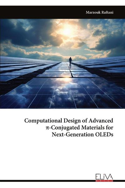Produktbild: Computational Design of Advanced &iquest;-Conjugated Materials for Next-Generation OLEDs