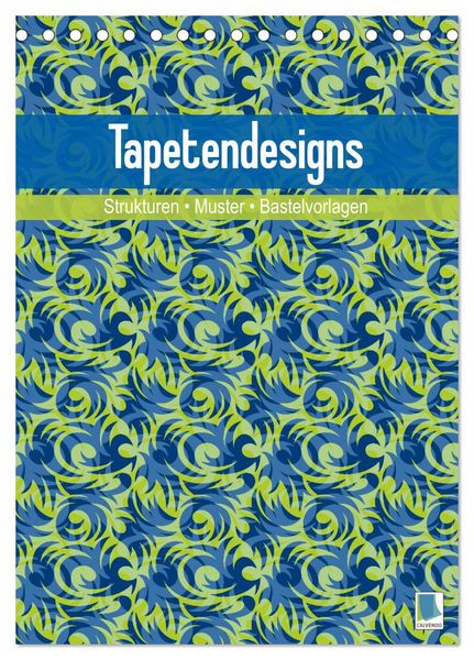 Produktbild: Tapetendesigns &ndash; Strukturen, Muster und Bastelvorlagen (Tischkalender 2026 DIN A5 hoch), CALVENDO Monatskalender
