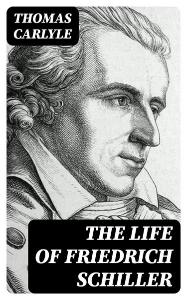 Produktbild: The Life of Friedrich Schiller