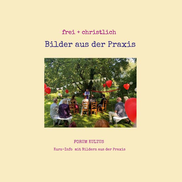 Produktbild: frei + christlich - Bilder aus der Praxis