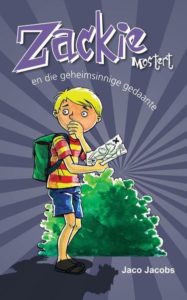 Produktbild: Zackie Mostert en die geheimsinnige gedaante