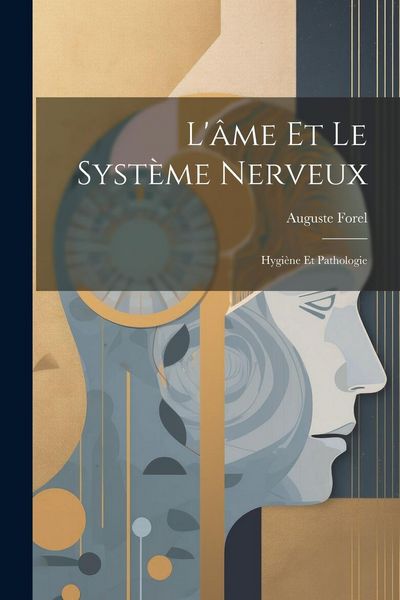 Produktbild: L'&acirc;me Et Le Syst&egrave;me Nerveux
