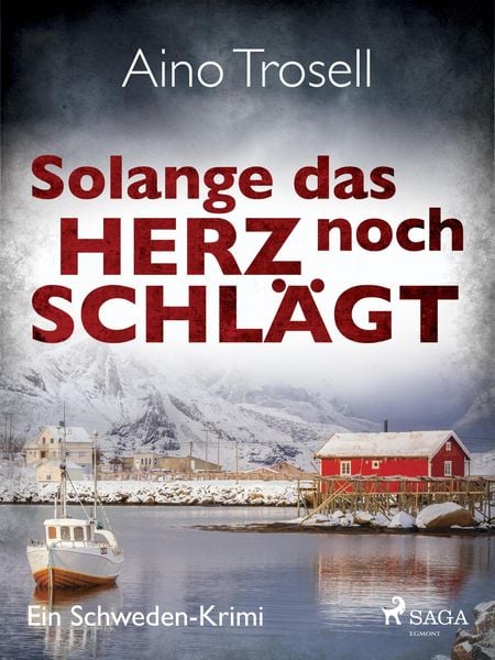 Produktbild: Solange das Herz noch schl&auml;gt - Ein Schweden-Krimi