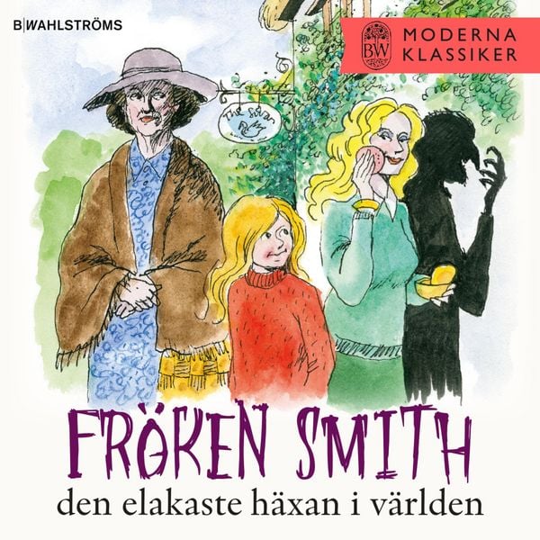 Fröken Smith - den elakaste häxan i världen - Beverley Nichols, Audio, 9789132170690