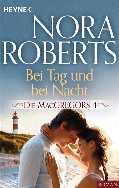 Produktbild: Bei Tag und bei Nacht / Die MacGregors Bd.4