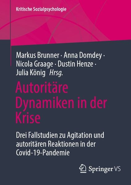 Produktbild: Autorit&auml;re Dynamiken in der Krise