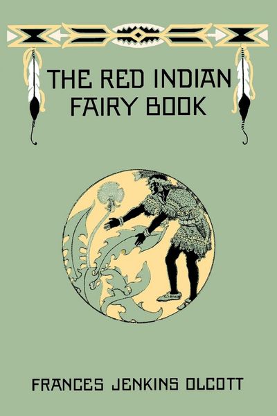Produktbild: The Red Indian Fairy Book (Yesterday's Classics)
