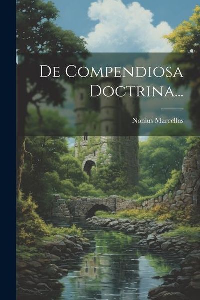 Produktbild: De Compendiosa Doctrina...