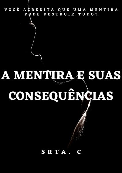 Produktbild: A Mentira E Suas Consequ&ecirc;ncias