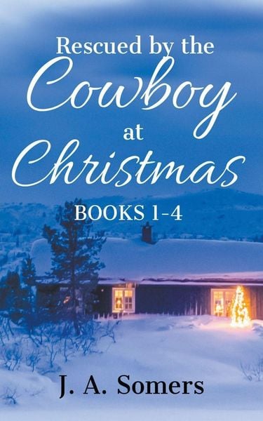 Produktbild: Rescued by the Cowboy at Christmas Collection Books 1-4