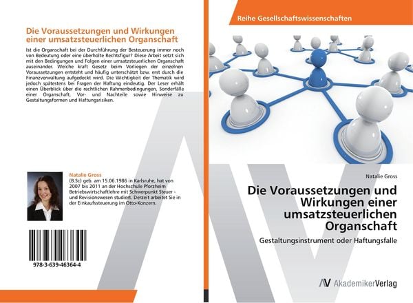 Die Voraussetzungen und Wirkungen einer umsatzsteuerlichen Organschaft, Taschenbuch von Natalie Gross, AV Akademikerverlag, 9783639463644