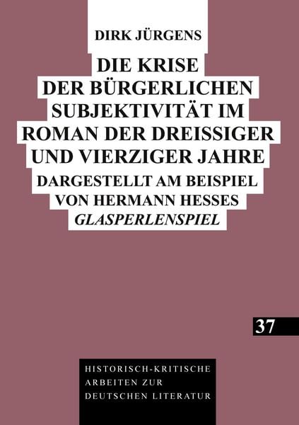 Produktbild: Die Krise der b&uuml;rgerlichen Subjektivit&auml;t im Roman der drei&szlig;iger und vierziger Jahre