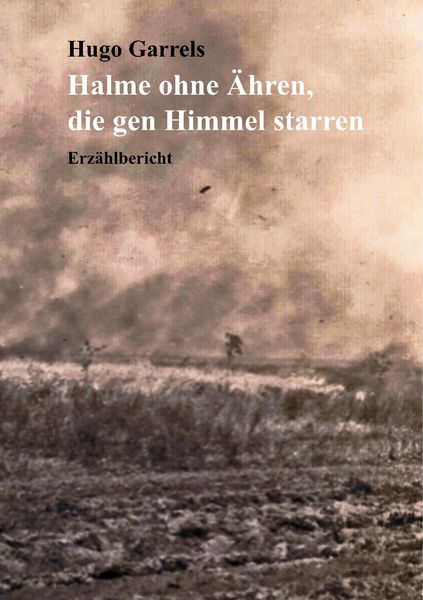 Produktbild: Halme ohne &Auml;hren, die gen Himmel starren