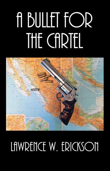 Produktbild: A Bullet For The Cartel (Nate Harver Private Investigator)