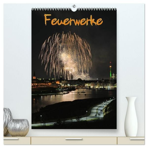 Produktbild: Feuerwerke Terminplaner (hochwertiger Premium Wandkalender 2027 DIN A2 hoch), Kunstdruck in Hochglanz