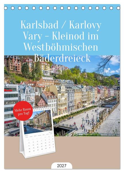 Produktbild: Tischplaner 2027 - Karlsbad / Karlovy Vary - Kleinod im Westb&ouml;hmischen B&auml;derdreieck (A5 Tischkalender zum Aufstellen) CALVENDO