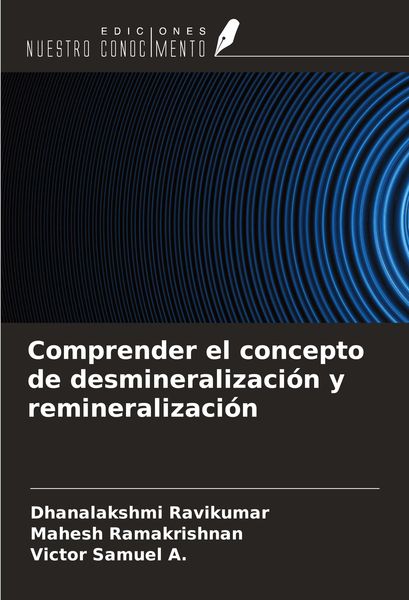 Produktbild: Comprender el concepto de desmineralizaci&oacute;n y remineralizaci&oacute;n