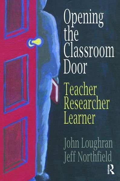 Produktbild: Loughran, J: Opening The Classroom Door