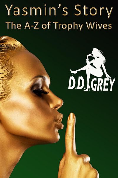 Produktbild: Yasmin's Story (The A-Z of Trophy Wives, #25)