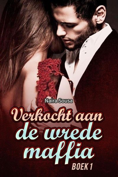 Produktbild: Verkocht aan de Wrede Maffia Boek 1