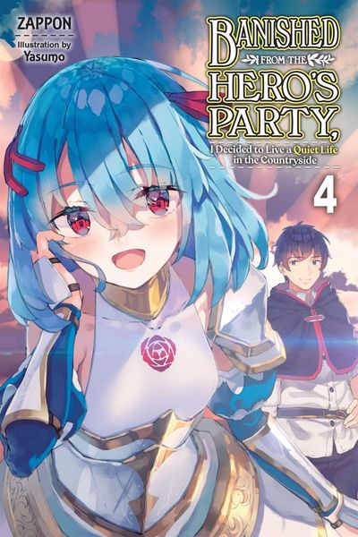 Produktbild: Banished from the Hero's Party, I Decided to Live a Quiet Life in the Countryside, Vol. 4 (Light Novel)