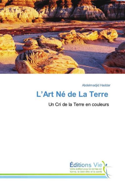 Produktbild: L'Art N&eacute; de La Terre