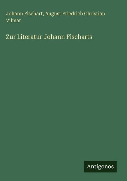 Produktbild: Zur Literatur Johann Fischarts